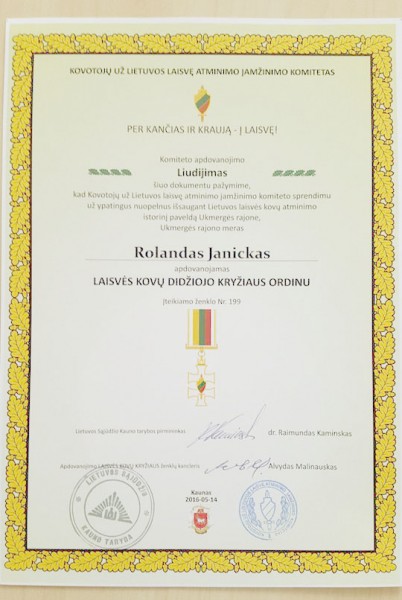 Kovotojų už Lietuvos laisvę atminimo įamžinimo komitetas Ukmergės rajono savivaldybės merui Rolandui Janickui įteikė „Laisvės kovų Didžiojo kryžiaus ordiną“.